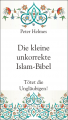Helmes, Kleine unkorrekte Islam-Bibel