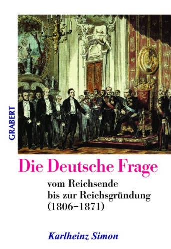 Simon, Karlheinz: Die Deutsche Frage