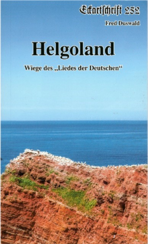 Fred Duswald: Helgoland, Wiege des „Liedes der Deutschen“