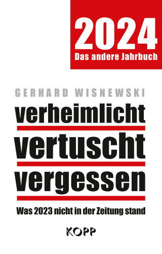 Wisnewski, Gerhard verheimlicht vertuscht vergessen 2024