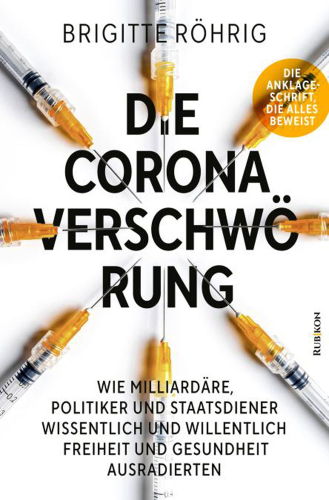 Röhrig, Brigitte: Die Corona-Verschwörung