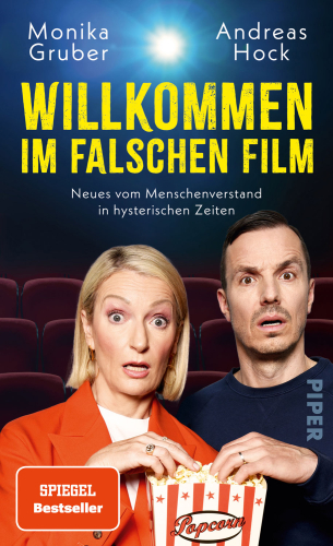 Gruber/ Hock: Willkommen im falschen Film