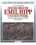 Benoist, Alain de: Der Bildhauer Emil Hipp und sein Werk