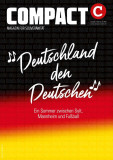 Compact 7/24: Deutschland den Deutschen
