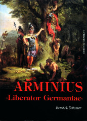 Schomer, Ernst-A.: Arminius