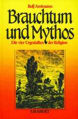 Amtmann, Rolf: Brauchtum und Mythos