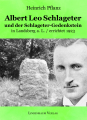 Pflanz, Heinrich: Albert Leo Schlageter und der Schlageter-Gedenkstein in Landsberg a. L.