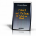 Glahn, Dieter von: Patriot und Partisan