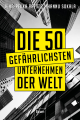 Raeste, Juha-Pekka: Die 50 gefährlichsten Unternehmen der Welt