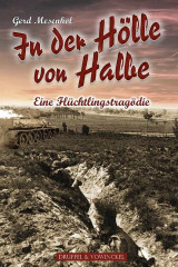 Mesenhol, Gerd: In der Hölle von Halbe