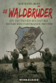 Behr, Hermann: Waldbrüder