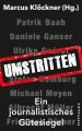 Klöckner, Markus: Umstritten