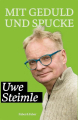 Steimle, Uwe: Mit Geduld und Spucke