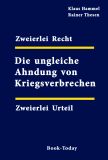 Hammel; Thesen Zweierlei Recht - Zweierlei Urteil