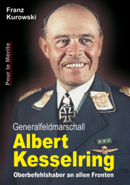 Kurowski, Franz: Generalfeldmarschall Albert Kesselring