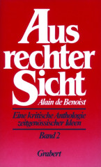 Benoist, Alain de: Aus rechter Sicht Band 2