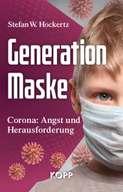 Hockertz: Generation Maske Corona: Angst und Herausforderung