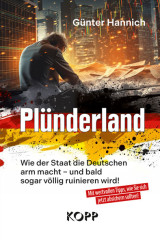 Hannich, Günter: Plünderland