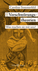 Sommerfeld, Caroline: Verschwörungstheorien