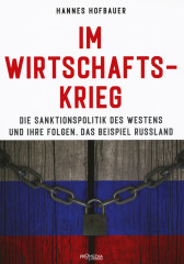 Hofbauer, Hannes: Im Wirtschaftskrieg