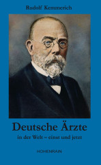 Kemmerich, Rudolf: Deutsche Ärzte in aller Welt