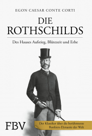 Corti, Egon Caesar Conte: Die Rothschilds