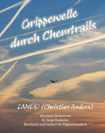 Anders, Christian: Grippewelle durch Chemtrails