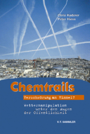Haderer, Christian u. Hiess Peter: Chemtrails