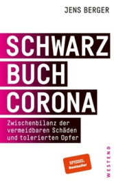 Berger, Jens: Schwarzbuch Corona