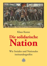Kunze, Klaus: Die solidarische Nation