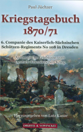 Jüchzer, Paul: Kriegstagebuch 1870/71