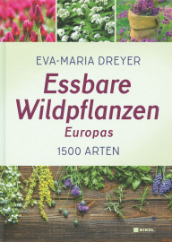 Dreyer, Eva-Maria: Essbare Wildpflanzen