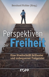 Pichler, Bernhard: Perspektiven der Freiheit