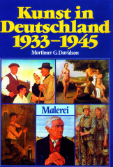 Davidson, Mortimer: Kunst in Deutschland 1933-1945 Bd.2/2 Malerei