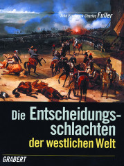 Fuller, John F. C.: Die Entscheidungsschlachten der westlichen Welt